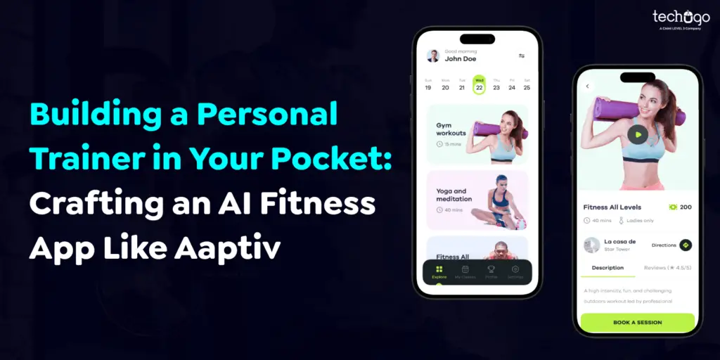 Building-a-Personal-Trainer-in-Your-Pocket_-Crafting-an-AI-Fitness-App-Like-Aaptiv