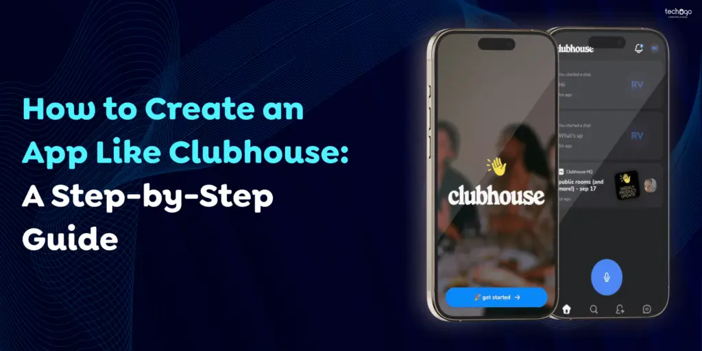 How-to-Create-an-App-Like-Clubhouse_-A-Step-by-Step-Guide