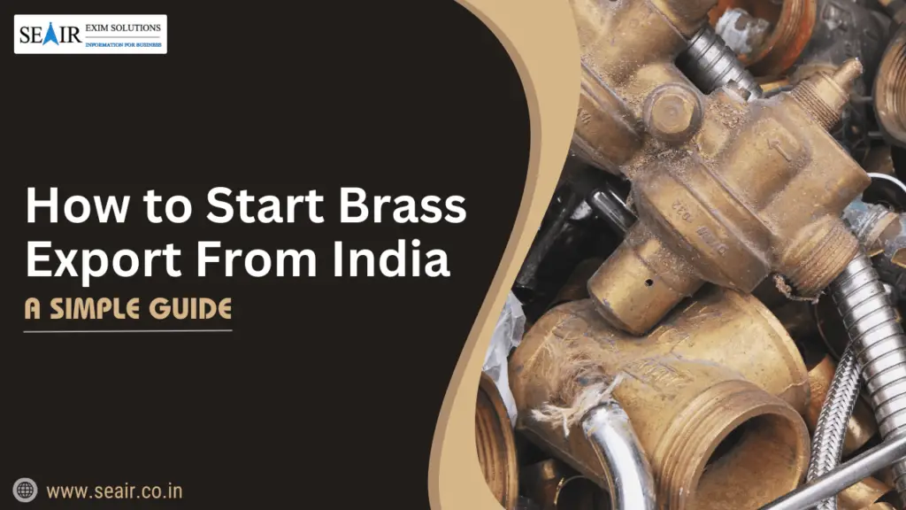 How to Start Brass Export From India