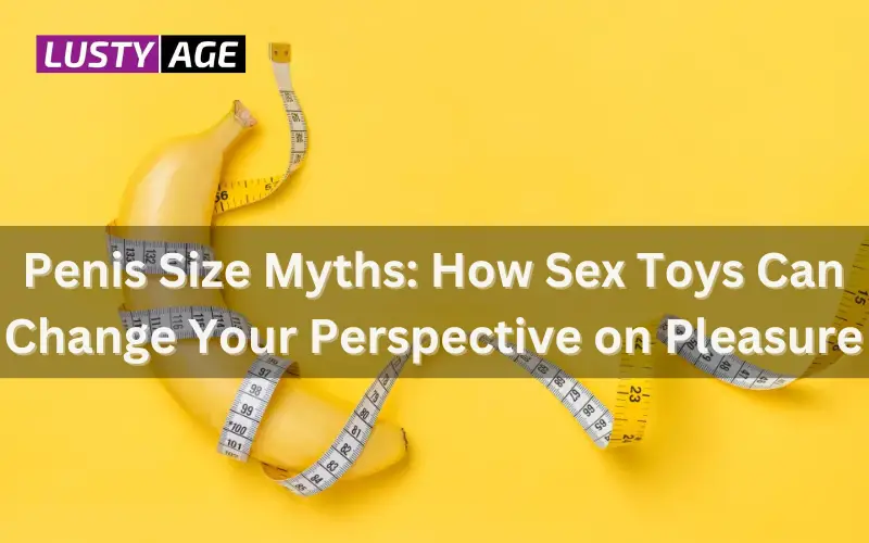 Penis Size Myths