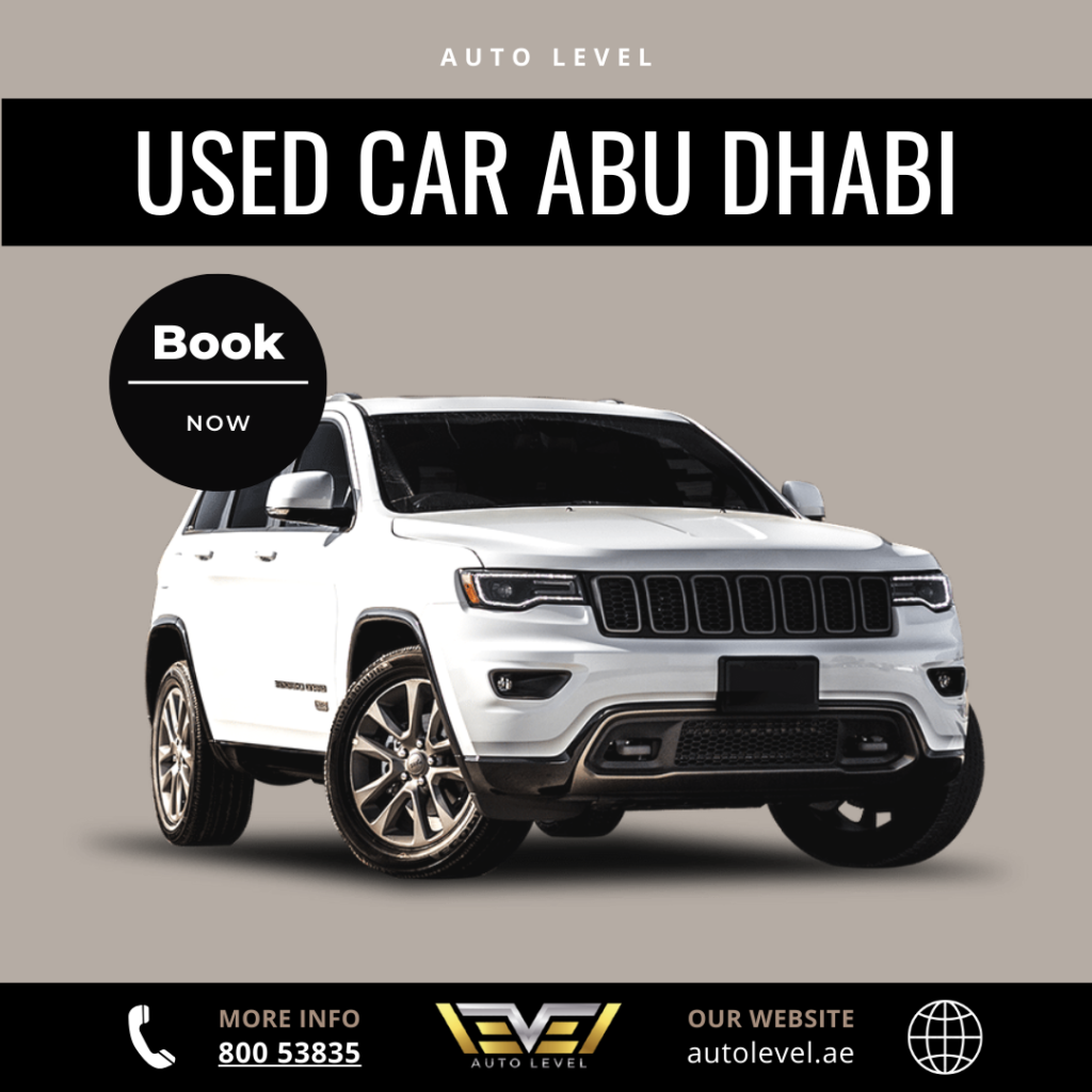 Affordable Used Cars in Abu Dhabi Where to Find Them