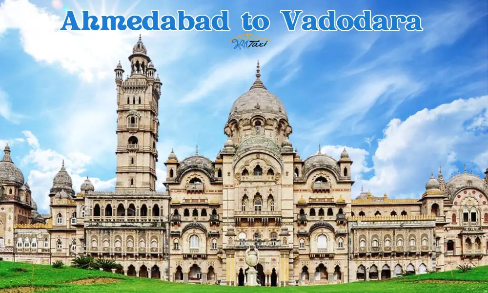 Ahmedabad to Vadodara