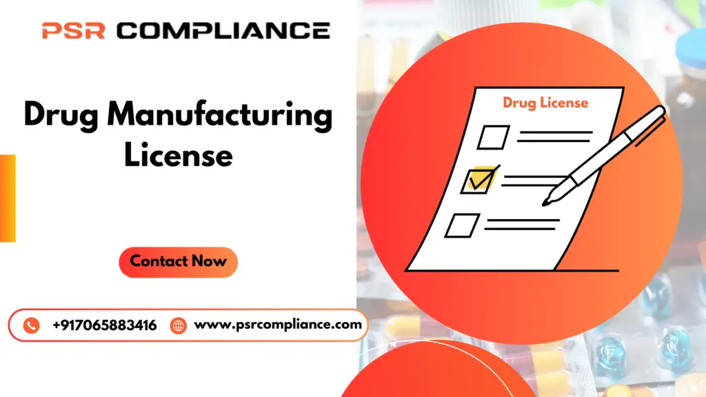 Drug Manufacturing License