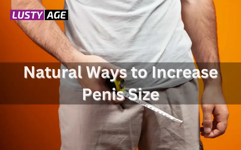 Increase Penis Size