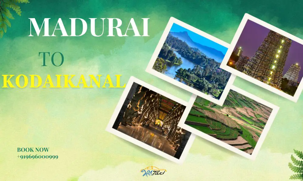 MADURAI TO KODAIKANAL