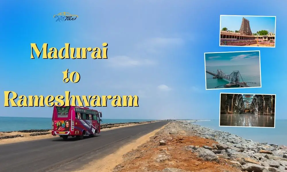 Madurai  to Rameshwaram