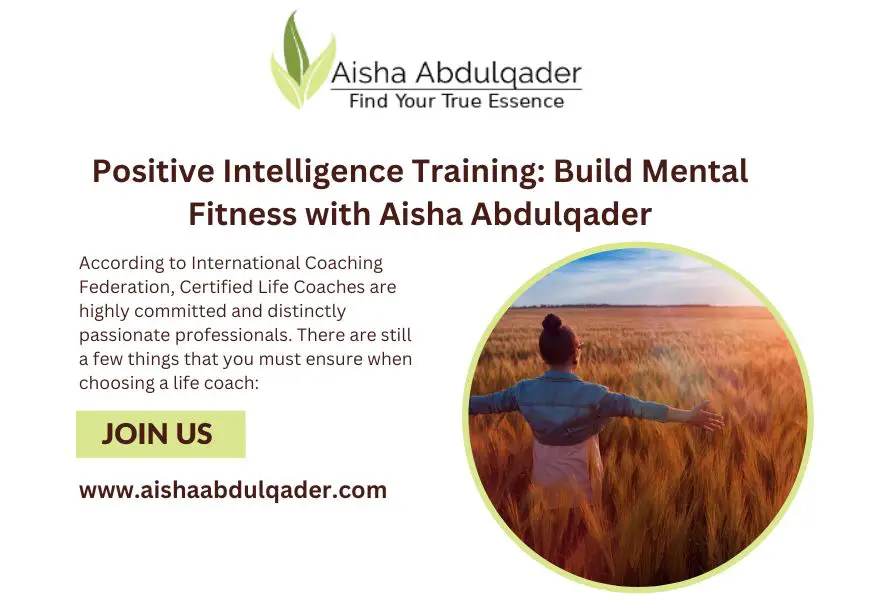 Positive Intelligence Training Build Mental Fitness with Aisha Abdulqader