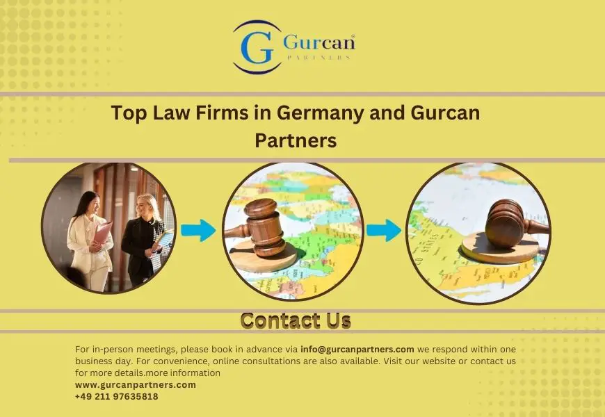 Top Law Firms in Germany and Gurcan Partners