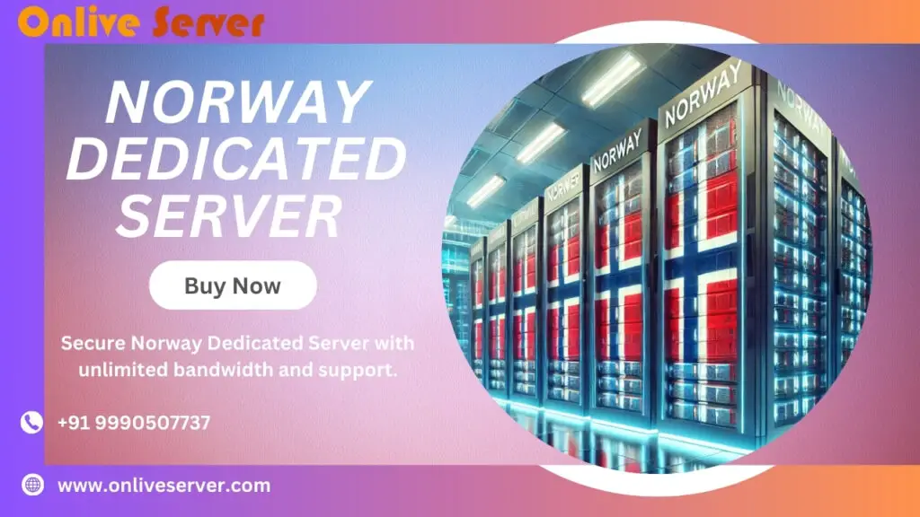 Norway Dedicated Server